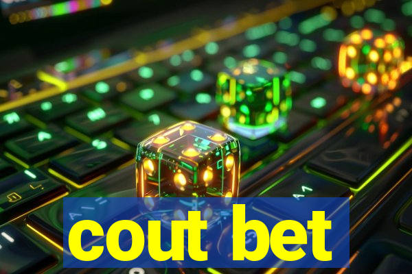 cout bet